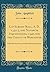 Lay Subsidy Roll, A. D. 1332-3, and Nonarum Inquisitiones, 1340, for the County of Worcester: Edited for the Worcestershire Historical Society (Classic Reprint)