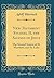 New Testament Studies, II, the Sayings of Jesus: The Second Source of St. Matthew, and St. Luke (Classic Reprint)