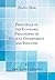 Principles of the Economic Philosophy of Society, Government and Industry (Classic Reprint)