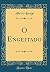 O Engeitado (Classic Reprint)