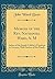 Memoir of the Rev. Nathaniel Ward, A. M: Author of the Simple Cobbler of Agawam in America, With Notices of His Family (Classic Reprint)