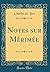Notes sur Mérimée (Classic Reprint) (French Edition)