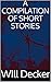 A Compilation of Short Stories