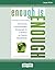 Enough is Enough: Building a Sustainable Economy in a World of Finite Resources
