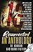 13 Resurrected: An Antholog...