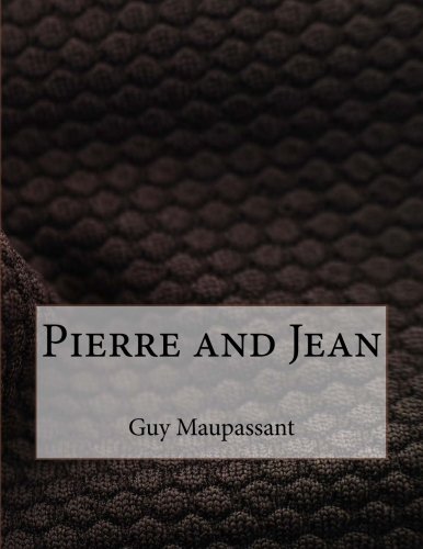 Pierre and Jean