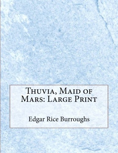 Thuvia, Maid of Mars