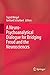 A Neuro-Psychoanalytical Dialogue for Bridging Freud and the Neurosciences