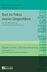 Text im Fokus zweier Linguistiken: Aus der polonistischen und germanistischen Forschung (Studien zur Text- und Diskursforschung) (German Edition)