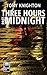 Three Hours Past Midnight by Tony Knighton