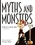 Myths and Monsters Grown-up...