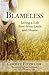 Blameless: Living a Life Fr...