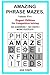 Amazing Phrase Mazes: Volum...