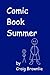 Comic Book Summer
