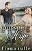 Pursuing Hope: Part Two