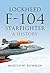 Lockheed F-104 Starfighter: A History
