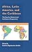 Africa, Latin America, and the Caribbean: The Case for Bilateral and Multilateral Cooperation