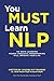 You Must Learn NLP by Heidi Heron