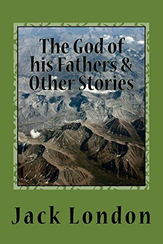 The God of his Fathers & Other Stories