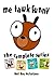 Me Tawk Funny: The Complete...