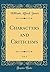 Characters and Criticisms, Vol. 2 (Classic Reprint)