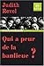 Qui a peur de la banlieue ? by Judith Revel