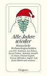 Alle Jahre wieder - Romantische Weihnachtsgeschichten
