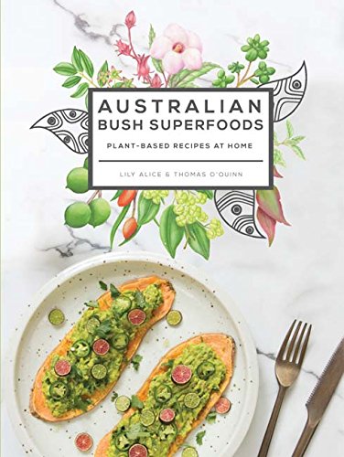 Australian Bush Superfoods (Paperback)