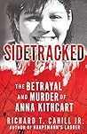 SIDETRACKED by Richard T. Cahill Jr.