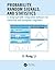 Probability, Random Signals, and Statistics