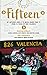 Fifteen: By authors ages 8 ...