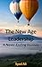 The New Age Leadership: A N...