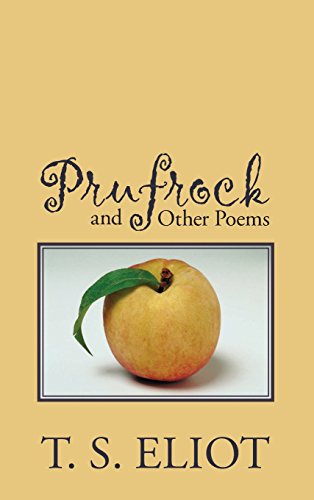 Prufrock and Other Poems
