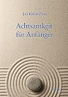 Achtsamkeit für A...