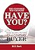 The Customer Has Changed; Have You?: How to Sell to the 21st Century Buyer