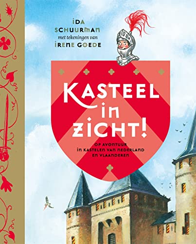 Kasteel in zicht! (Hardcover)