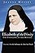 Elizabeth of the Trinity: T...