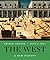The West: A New History
