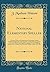 National Elementary Speller: A Critical Work on Pronunciation; Embracing a Strictly Graded Classification of the Primitive, and the More Important ... for Writing From Dictation; Prefixes,