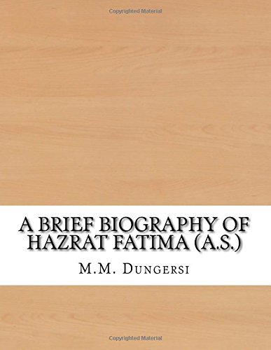 A Brief Biography of Hazrat Fatima (A.S.)
