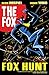 The Fox: Fox Hunt