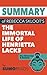 Summary of Rebecca Skloot's The Immortal Life of Henrietta Lacks: Key Takeaways & Analysis