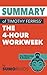 Summary of Timothy Ferriss' The 4-Hour Workweek: Key Takeaways & Analysis