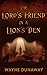 The Lord's Friend in a Lion...