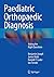Paediatric Orthopaedic Diag...