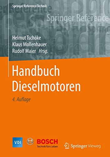 Handbuch Dieselmotoren (Springer Reference Technik) (German Edition)
