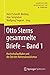 Otto Sterns gesammelte Briefe – Band 1 by Horst Schmidt-Böcking
