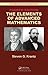 The Elements of Advanced Mathematics (Textbooks in Mathematics)