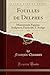 Fouilles de Delphes, Vol. 4 by François Chamoux