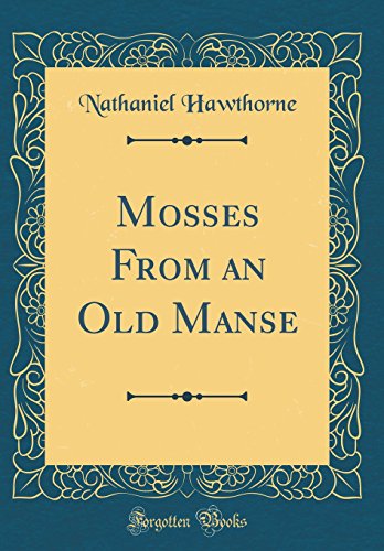 Mosses from an Old Manse